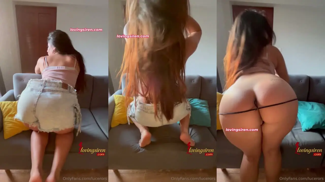 LUCERO RAMOS (LUCERORS) – BAILE SEXY Y TE MUESTRO MI CULITO HOT XXX